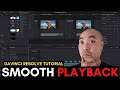 Davinci Resolve How To Get Smooth Playback (Optimized Media, Render Cache, Proxy Mode)