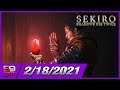 Dragon Rot Takes Over Truth's Brain While 59 Watches! Sekiro PS5 |Streamed on 02/18/2021