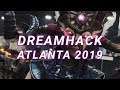 DreamHack Atlanta 2019 Official Trailer