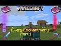 Every Enchantments In Minecraft - Part 1: Sword and Tools