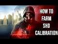 Fastest Way to Farm SHD Calibration | How to Get SHD Calibration | The Division 2