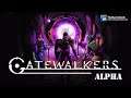 Gatewalkers (Alpha) [Online Co-op] : Co-op Campaign
