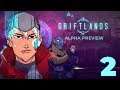 Griftlands - Part 2 - Making Friends on All Sides [Alpha Gameplay]