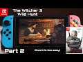 I'm a Gwent Master | The Witcher 3: Wild Hunt Nintendo Switch Handheld Gameplay Part 2