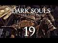Let's Play: Dark Souls Remastered/  Part 19: Ornstein und Smough