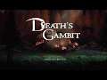 Let's play Death's Gambit