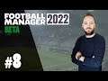 Let's Play Football Manager 2022 | BETA #8 - Euro League Play-Off gegen Malmö!
