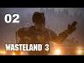 Wasteland 3 - Ep. 02: A Longway to Go