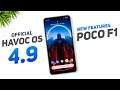 POCO F1 - Havoc OS 4.9 Official Rom - Android 11 - New Gaming Mode & More New Features