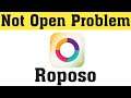 Roposo App Not Open Problem Solve || How To Fix Roposo Not Open 2020
