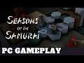 Seasons of the Samurai | PC Gameplay