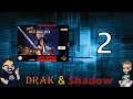 Super Return of the Jedi: RANCORVANIA!! - Part 2 - Drak & Shadow!