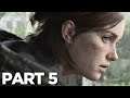 THE LAST OF US 2 Walkthrough Gameplay Part 5 - DINA (Last of Us Part 2)