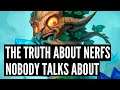 The TRUTH about nerfs in Hearthstone NOBODY talks about!