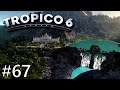 Tropico 6 #67 Battle Royal Part 4
