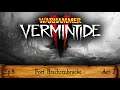 Warhammer Vermintide 2. Fort Brachsenbrucke Act 2 Bright Wizard Ep8