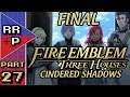 Wolf Pack, Hoo-Ha-Ha! Let's Play Fire Emblem Three Houses: Cindered Shadows - Part 27 (FINAL)