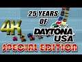 25 Years of Daytona - 4K Special Edition