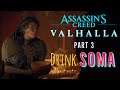 Assassins Creed Valhalla | SEER GIVES SOMA | Very Hard Master Assassin Difficulty | Part -3