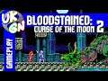 Bloodstained: Curse of the Moon 2 [PS4] First 15 minutes of gameplay