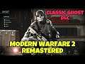 Call of Duty: Modern Warfare DLC / Classic Ghost DLC Showcase / Modern Warfare 2 Remastered