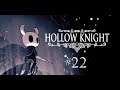 Calm Before the Palace - Ghost Plays Hollow Knight - Part 22 [K.A.T.V.]