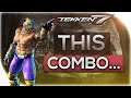 Daily FGC: Tekken 7 Plays: this combo...