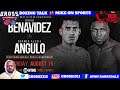 🥊David Benavidez vs Roamer Angulo Fight Chat No Video‼️M.O.S Commentary