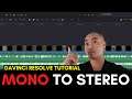 Davinci Resolve How To Change Mono To Stereo Audio | Davinci Resolve Tutorial