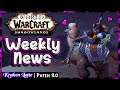 Death-Mog, Alpacas, and Children? | Warcraft Weekly