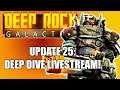 Deep Rock Galactic Update 25 Twitch Livestream: The first Deep Dive!
