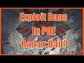 Exploit Bannings In POE - Where Is the Line? (Path of Exile)