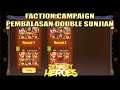 Faction Campaign ~ Pembalasan Double Sunjian | Dynasty Heroes - Legend of Samkok | Mimin Spy