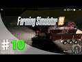 Farming Simulator - Let's Play #10 [FR] multi (NO MODS)