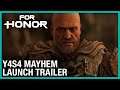 For Honor: Year 4 Season 4 Mayhem Launch | Trailer | Ubisoft [NA]