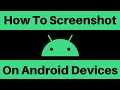 How To Screenshot On Android Smartphones Without An Application
