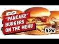 IHOP Is Throwing Pancakes On Its Burgers Now - IGN Now