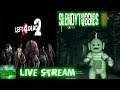 🔴 LEFT 4 DEAD 2 AND SLENDY-TUBBIES LIVE STREAM / PLAYING WITH SUBSCRIBERS