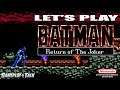 Batman: Return of the Joker Full Playthrough (NES) | Let's Play #370 - Memorization! Yayyyyyyyyyyyy.