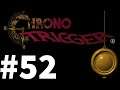 Let's Play Chrono Trigger Part #052 Missing Shell?