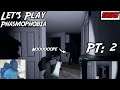 Let's Play Phasmophobia |Multiplayer| Pt: 2