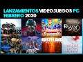Los LANZAMIENTOS de los VIDEOJUEGOS de PC del mes de FEBRERO 2020 | #3