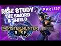 Monster Hunter Rise Study the Sword & Shield First Clear!