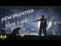 New Frontier - Ep1 - First Look