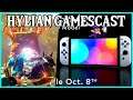 New Nintendo Switch OLED, Zelda Breath of the Wild 2, Skyward Sword HD | Hylian Gamescast Ep. 133