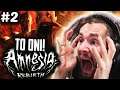 ONI WRÓCILI! | Amnesia: Rebirth #2