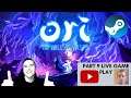 ORI AND THE WILL OF THE WISP PART 9 ★☆★ ORI AND THE WILL OF THE WISP LIVE GAME PLAY★☆★