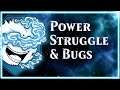 Power Struggle & Chapter 18 Bugs ~Dead by Daylight~