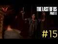 The Last Of Us 2 (No commentary) | #15 ซับไทย