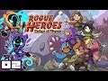 The Pot Inhabiting Ghost Girlfriend - Rogue Heroes: Ruins of Tasos - PC Gameplay Part 2